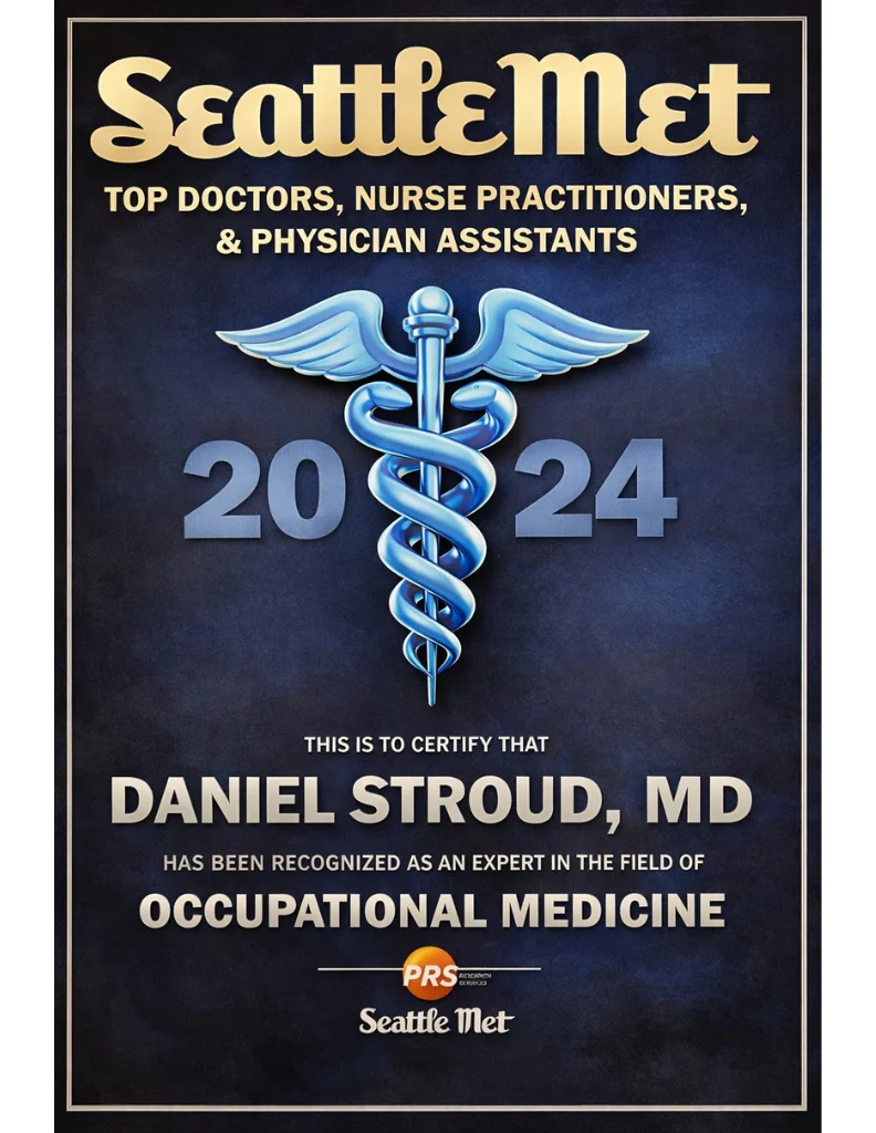 SeattleMet Top Doctors 2024 badge – Daniel Stroud MD, Occupational Medicine expert at Work Well Clinics